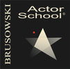 Brusowski Actor School &copy; 2019